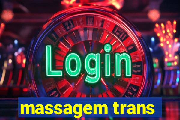 massagem trans